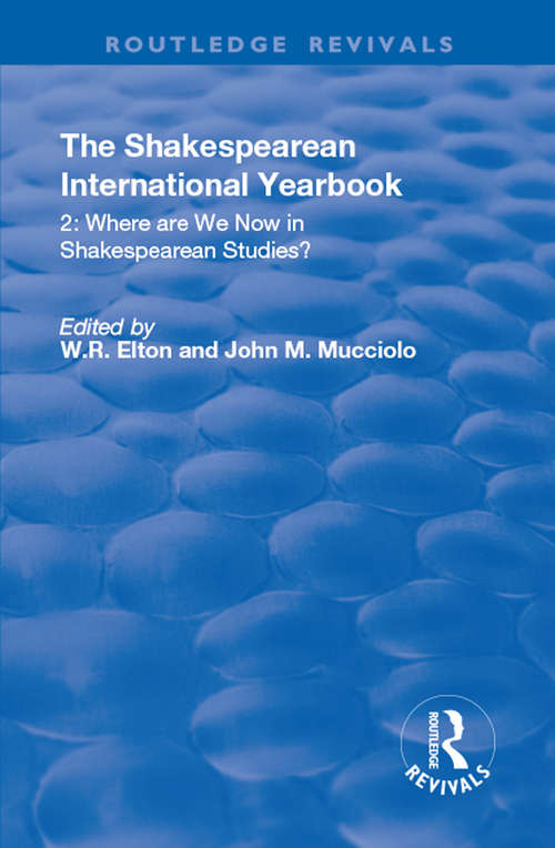 Book cover of The Shakespearean International Yearbook: Volume 2 (Routledge Revivals)