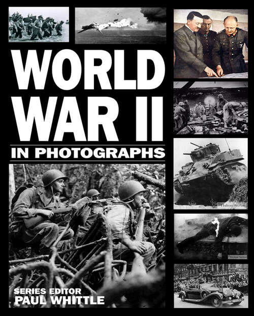 Book cover of World War II in Photographs