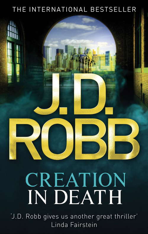 Book cover of Creation In Death: 25 (In Death #25)