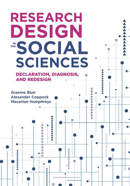 Book cover of Research Design in the Social Sciences: Declaration, Diagnosis, and Redesign
