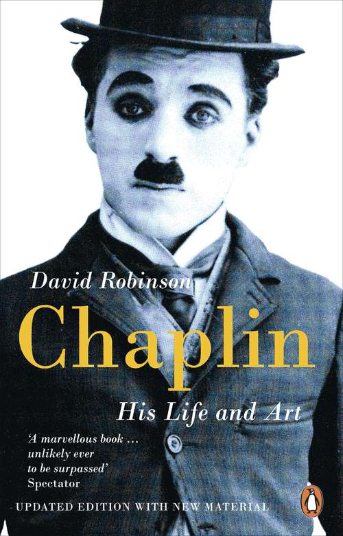 Book cover of Chaplin: His Life And Art (2) (Paladin Bks.)