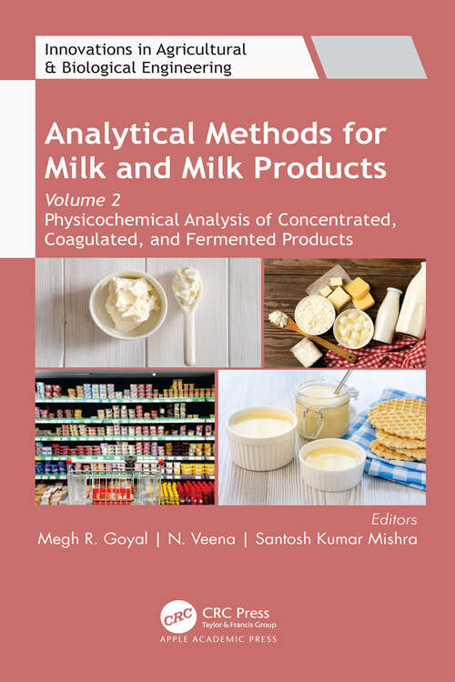 Book cover of Analytical Methods for Milk and Milk Products: Volume 2: Physicochemical Analysis of Concentrated, Coagulated and Fermented Products