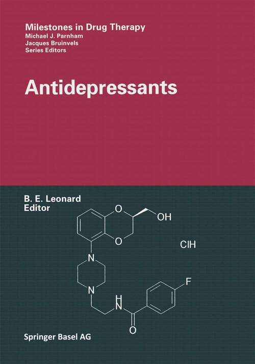 Book cover of Antidepressants (2001) (Milestones in Drug Therapy)