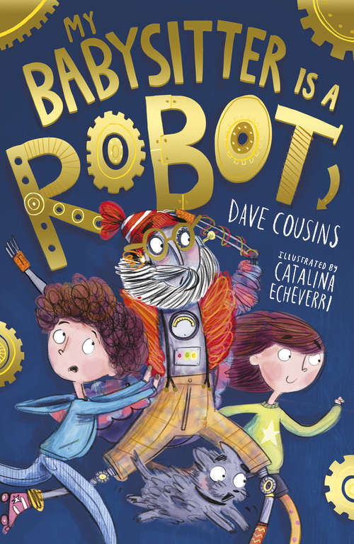 Book cover of My Babysitter Is a Robot (My Babysitter is a Robot #1)