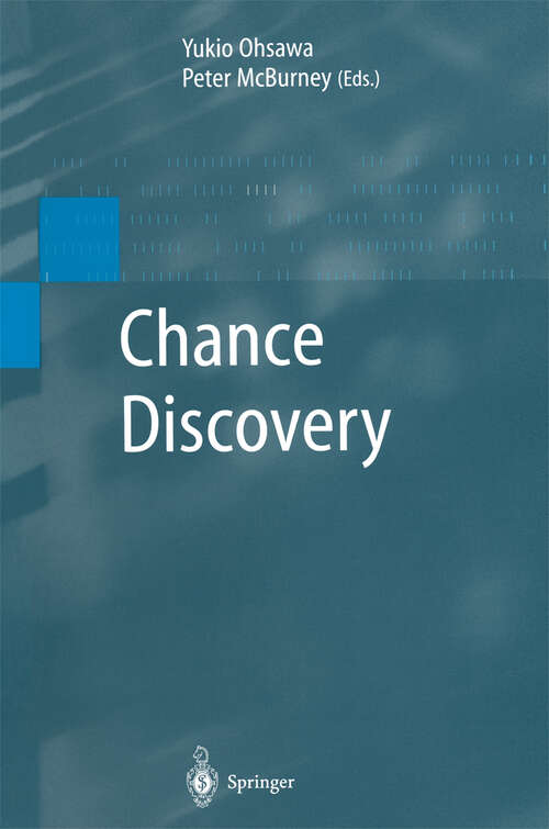 Book cover of Chance Discovery (2003) (Advanced Information Processing)