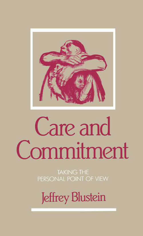 Book cover of Care and Commitment: Taking the Personal Point of View