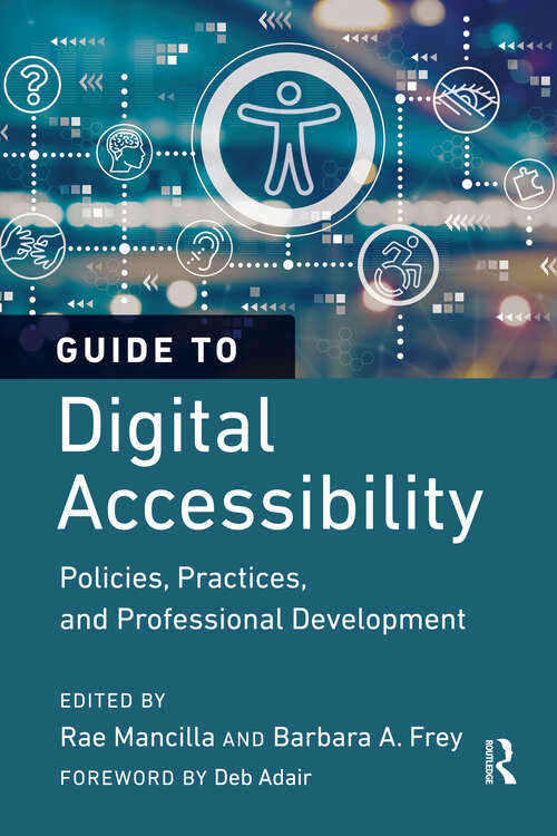 Book cover of Guide to Digital Accessibility: Policies, Practices, and Professional Development