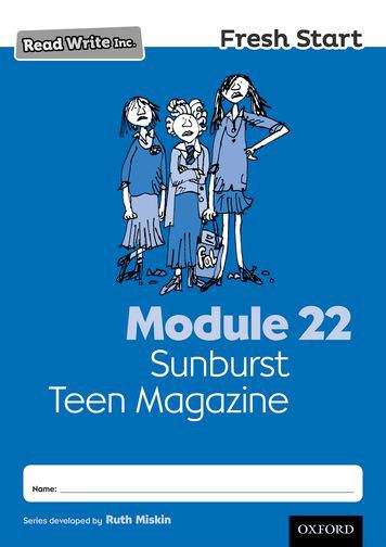 Book cover of Read Write Inc. Fresh Start Module 22 Sunburst Teen Magazine (PDF)