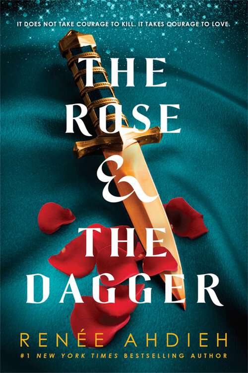 Book cover of The Rose and the Dagger: The Wrath and the Dawn Book 2 (The Wrath and the Dawn #2)