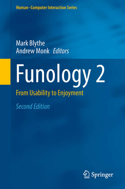 Book cover of Funology 2: From Usability to Enjoyment (Human–Computer Interaction Series)