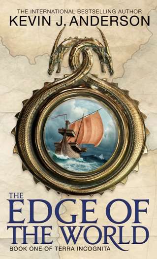 Book cover of The Edge Of The World: Book 1 of Terra Incognita (Terra Incognita #1)