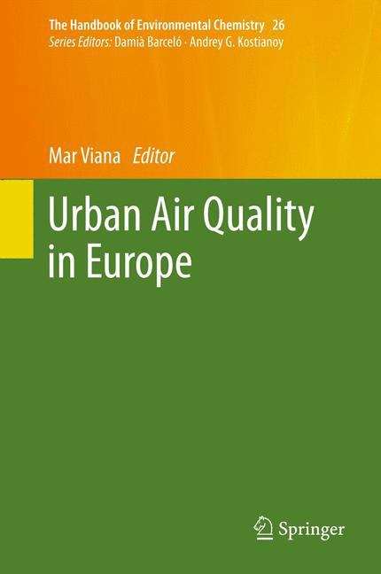 Book cover of Urban Air Quality in Europe (2013) (The Handbook of Environmental Chemistry #26)