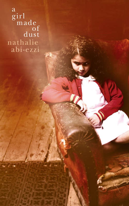Book cover of A Girl Made of Dust (ePub edition)