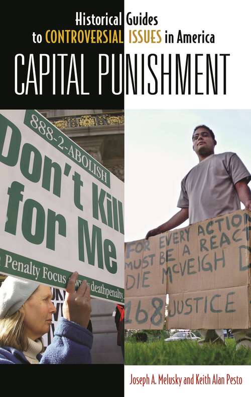Book cover of Capital Punishment (Historical Guides to Controversial Issues in America)