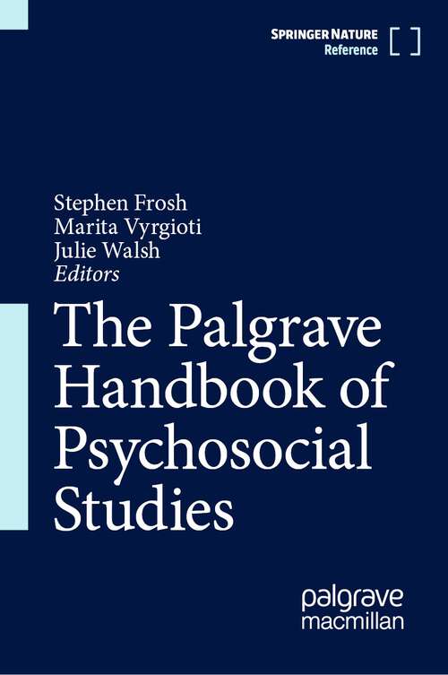 Book cover of The Palgrave Handbook of Psychosocial Studies