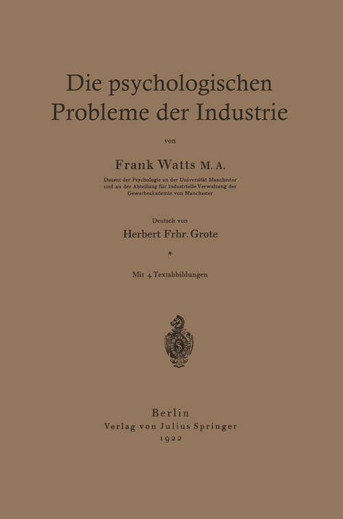 Book cover of Die psychologischen Probleme der Industrie (1922)