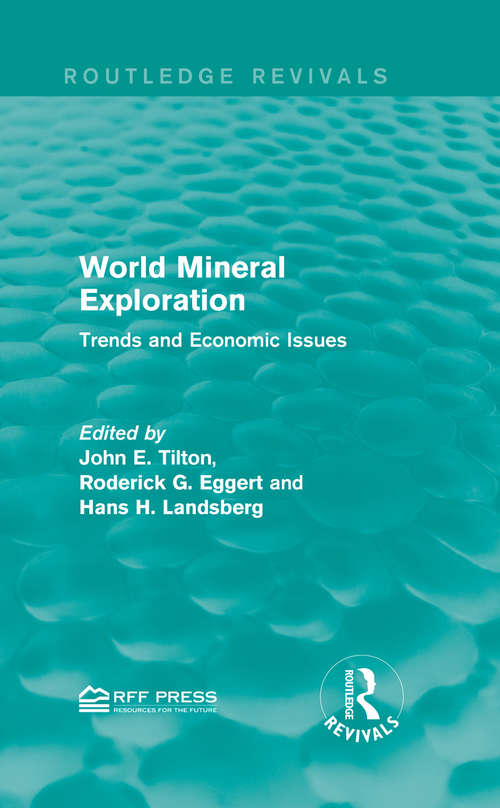 Book cover of World Mineral Exploration: Trends and Economic Issues (Routledge Revivals)