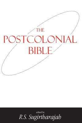 Book cover of Bible and Postcolonialism: The Postcolonial Bible (PDF)