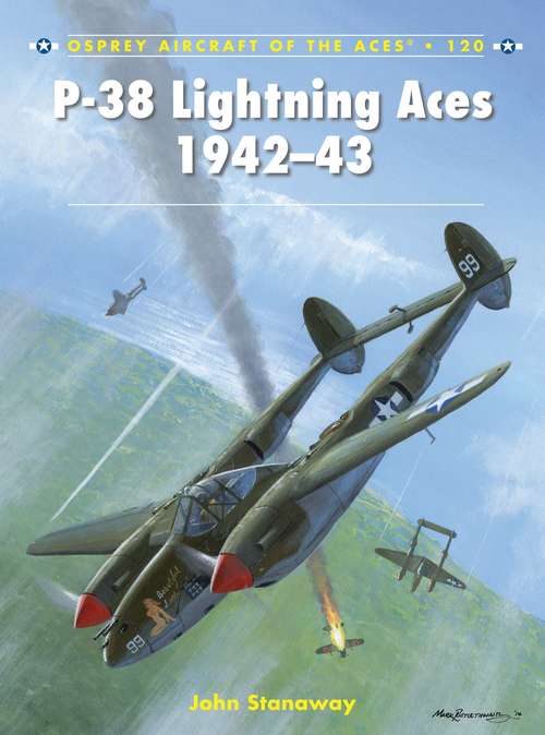 Book cover of P-38 Lightning Aces 1942–43 (Aircraft of the Aces)