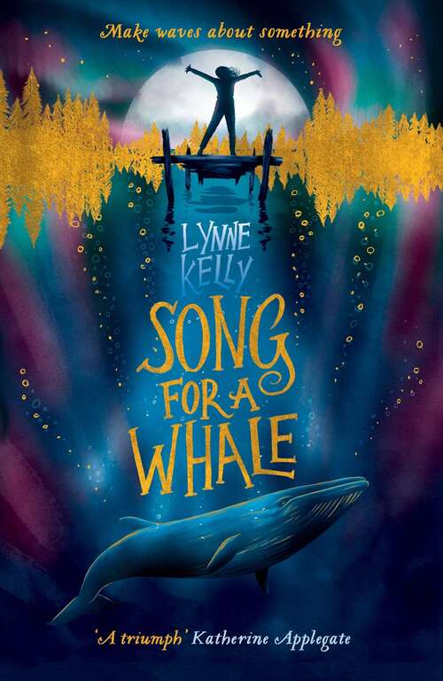 Book cover of Song For A Whale (Paperback)