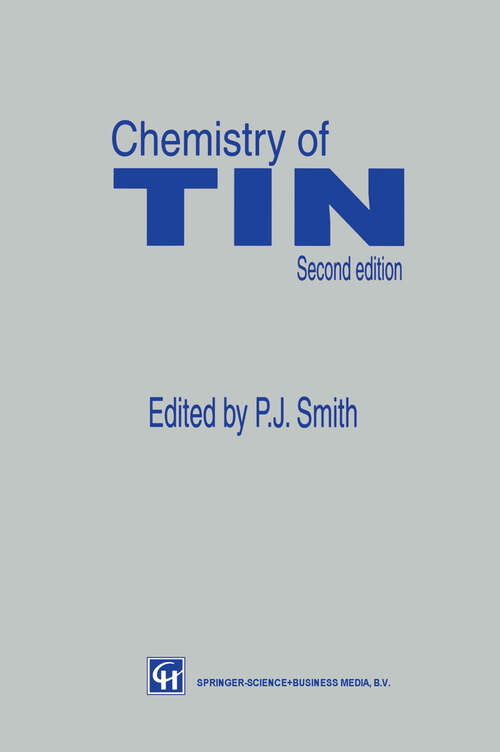 Book cover of Chemistry of Tin (2nd ed. 1998)