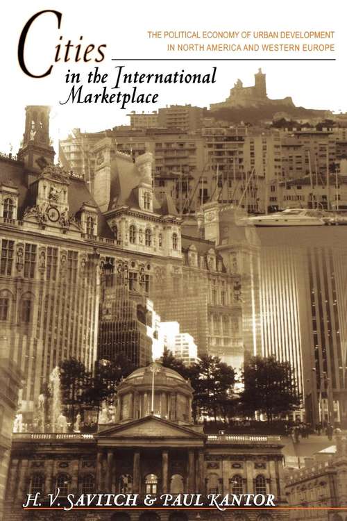 Book cover of Cities in the International Marketplace: The Political Economy of Urban Development in North America and Western Europe
