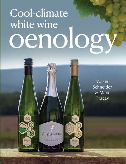 Book cover of Cool-Climate White Wine Oenology