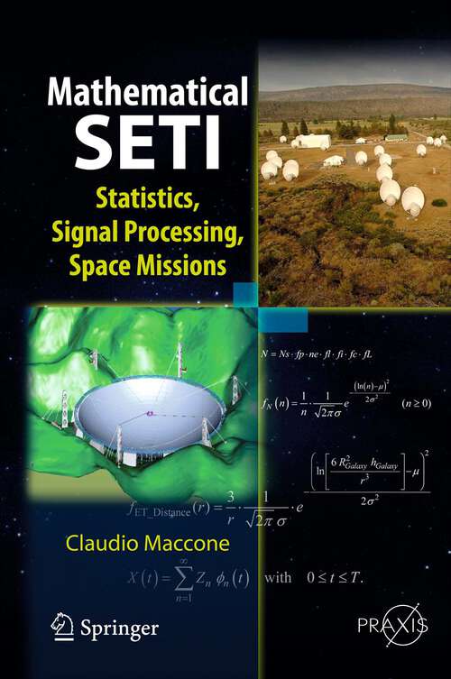 Book cover of Mathematical SETI: Statistics, Signal Processing, Space Missions (2012) (Springer Praxis Books)