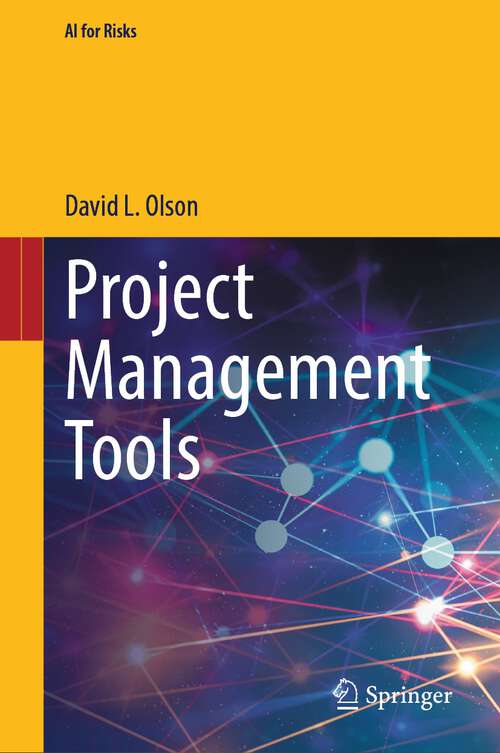 Book cover of Project Management Tools (2024) (AI for Risks)