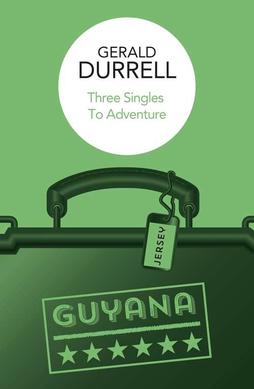 Book cover of Three Singles to Adventure