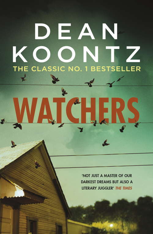 Book cover of Watchers: A thriller of both heart-stopping terror and emotional power (Bride Series)