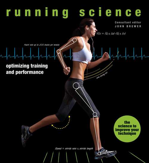 Book cover of Running Science: Optimizing Training and Performance