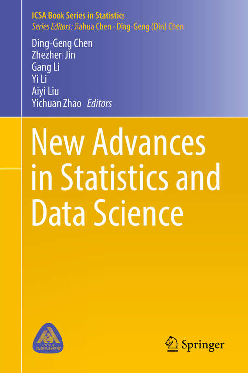 Book cover of New Advances in Statistics and Data Science (1st ed. 2017) (ICSA Book Series in Statistics)