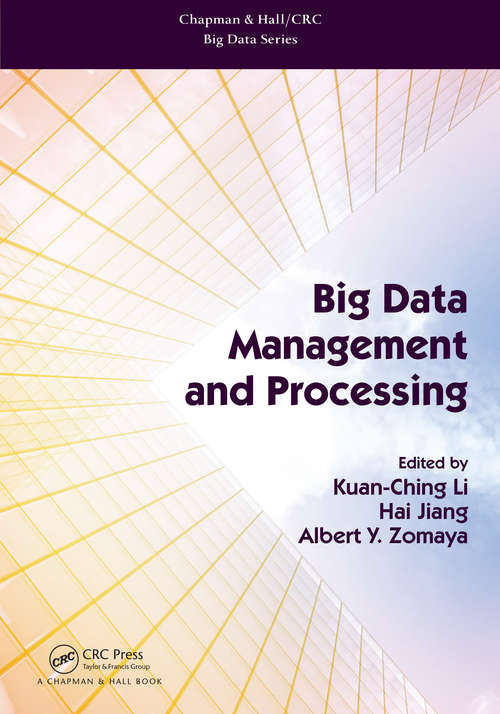 Book cover of Big Data Management and Processing (Chapman & Hall/CRC Big Data Series)