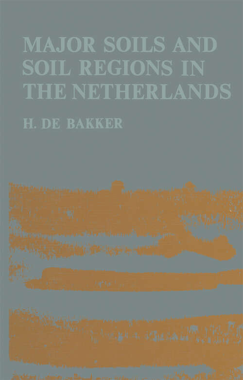 Book cover of Major soils and soil regions in the Netherlands (1978)