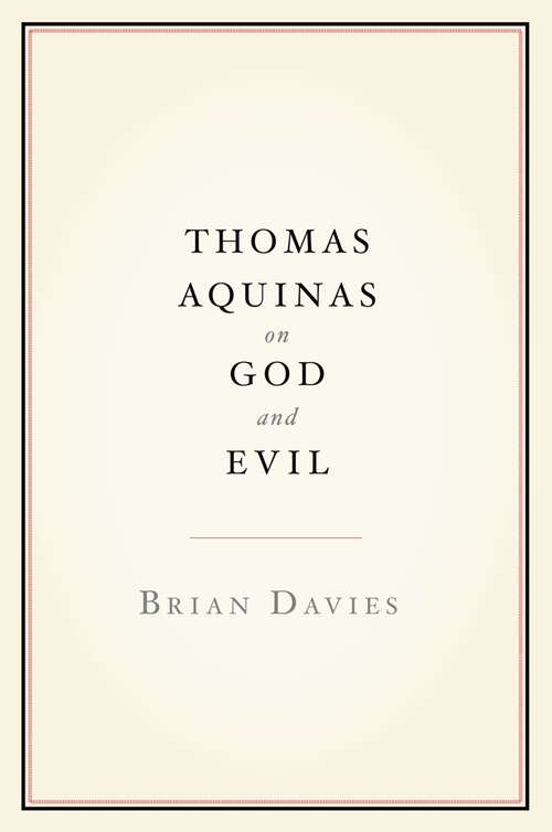 Book cover of Thomas Aquinas on God and Evil