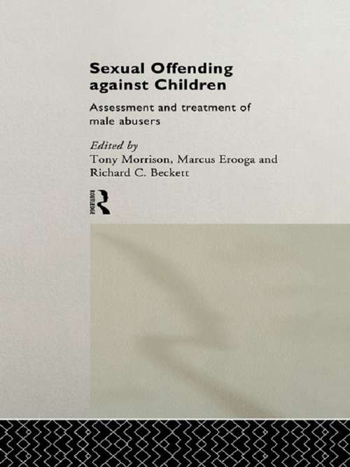 Book cover of Sexual Offending Against Children: Assessment and Treatment of Male Abusers