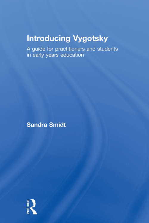 Book cover of Introducing Vygotsky: A Guide for Practitioners and Students in Early Years Education
