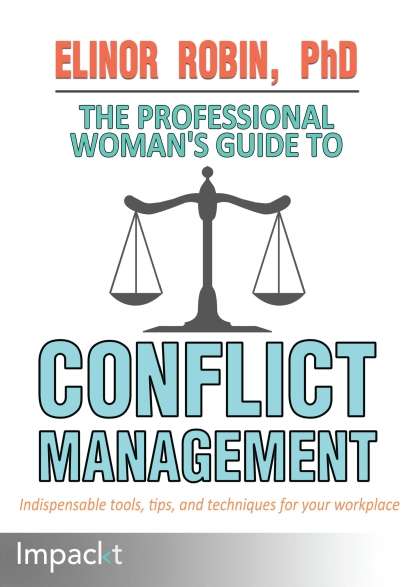 Book cover of The Professional Woman's Guide to Conflict Management