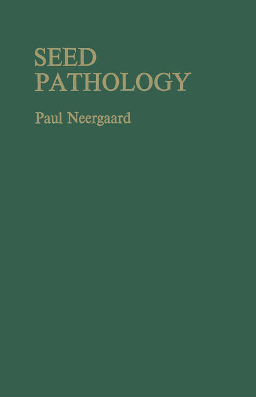 Book cover of Seed Pathology: Volumes 1 and 2 (1st ed. 1977)