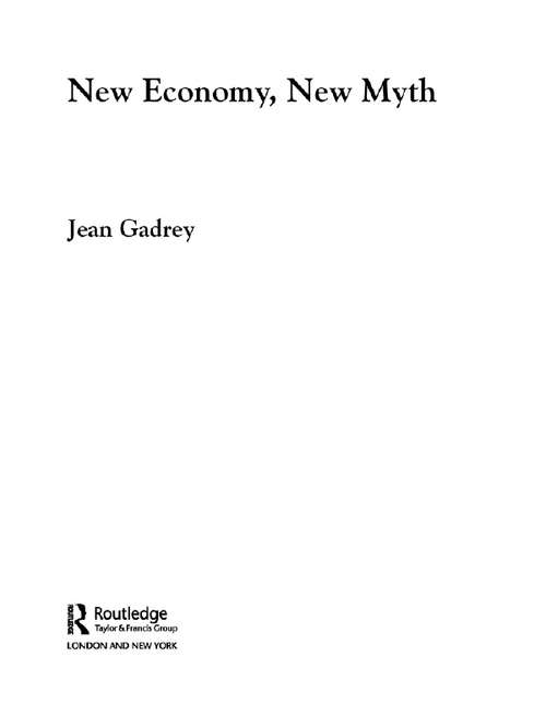 Book cover of New Economy, New Myth (Routledge Studies In Contemporary Political Economy Ser.)