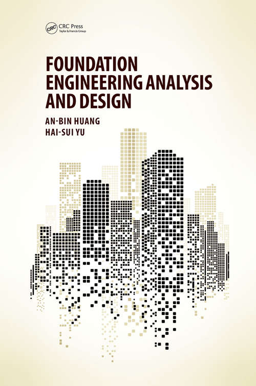 Book cover of Foundation Engineering Analysis and Design