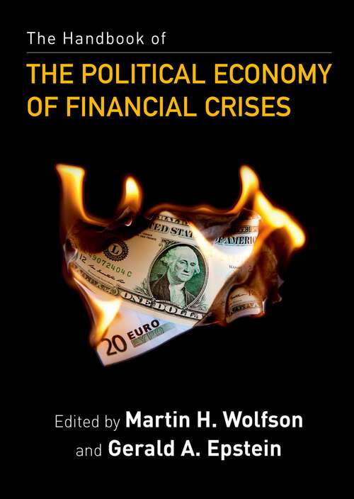 Book cover of The Handbook of the Political Economy of Financial Crises