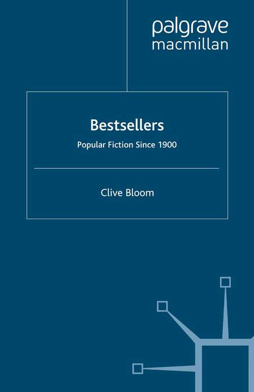 Book cover of Bestsellers: Popular Fiction since 1900 (2002)