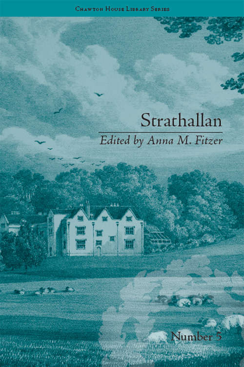 Book cover of Strathallan: by Alicia LeFanu (Chawton House Library: Women's Novels)