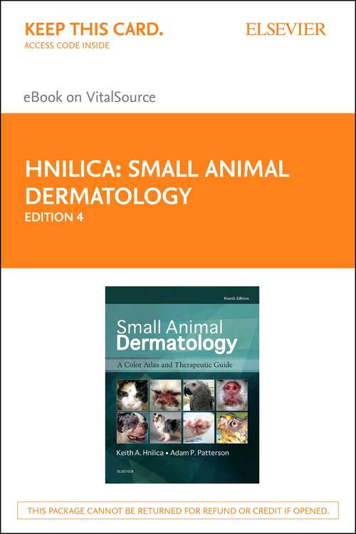 Book cover of Small Animal Dermatology - E-Book: A Color Atlas and Therapeutic Guide (3)