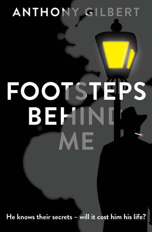 Book cover of Footsteps Behind Me (Mr Crook Murder Mystery)