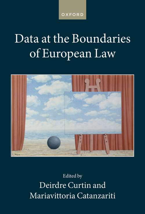 Book cover of Data at the Boundaries of European Law (Collected Courses of the Academy of European Law)