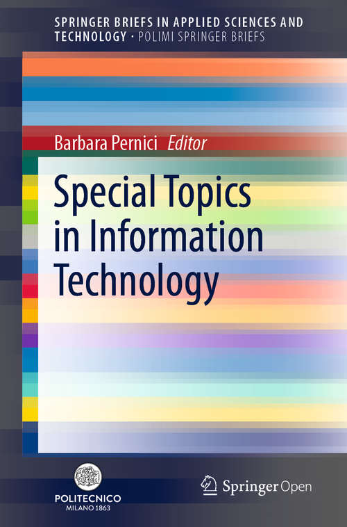 Book cover of Special Topics in Information Technology (1st ed. 2020) (SpringerBriefs in Applied Sciences and Technology)
