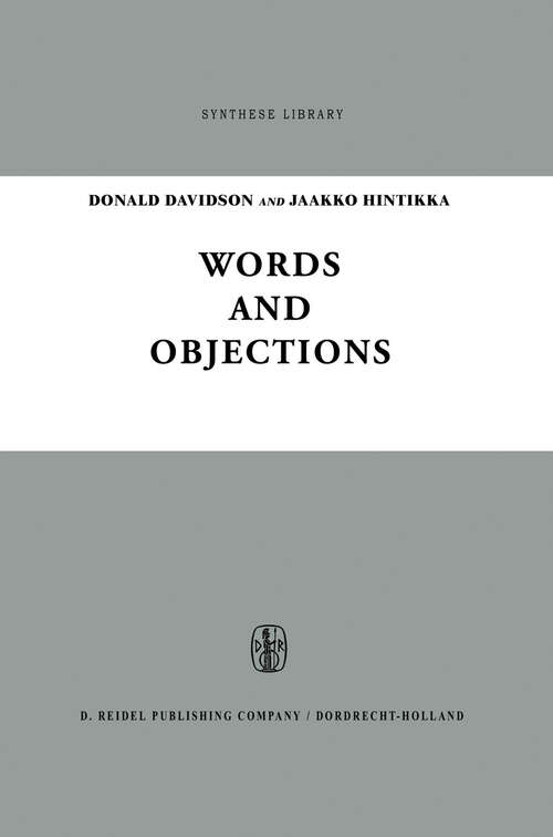 Book cover of Words and Objections: Essays on the Work of W.V. Quine (1969) (Synthese Library #21)